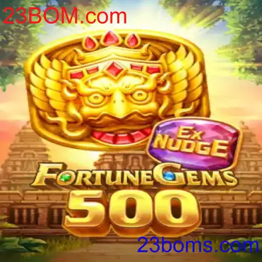 FortuneGems500: Mergulhe na Aventura Vibrante de 23BOM.com